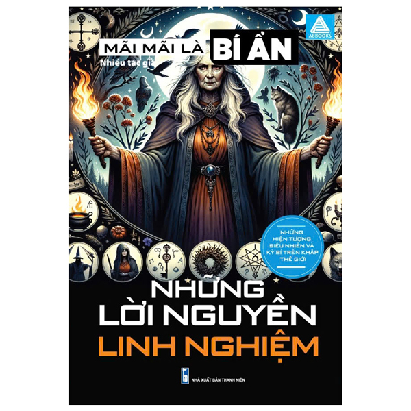 mãi mãi là bí ẩn - những hiện tượng siêu nhiên và kỳ bí trên khắp thế giới - những lời nguyền linh nghiệm