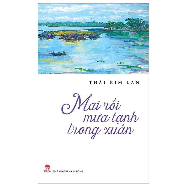 Mai Roi Mua Tanh Trong Xuan (Tai Ban 2025)