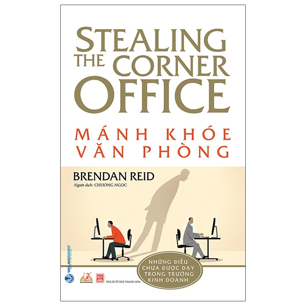 mánh khóe văn phòng - stealing the corner office