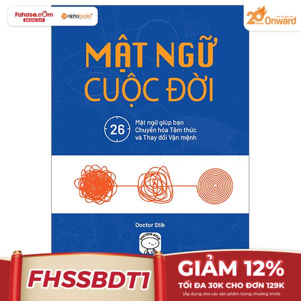 mật ngữ cuộc đời - 26 mật ngữ giúp bạn chuyển hóa tâm thức và thay đổi vận mệnh