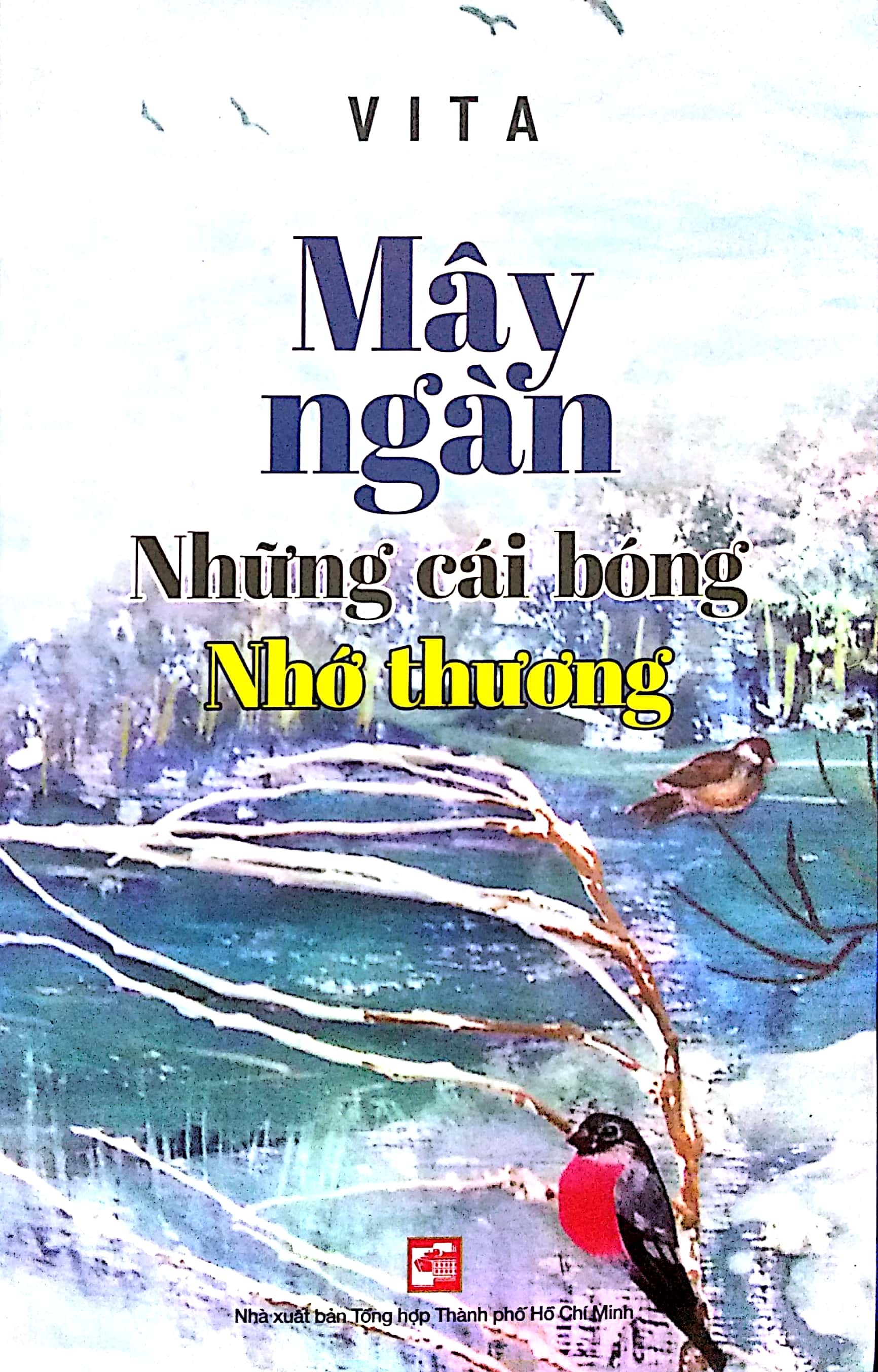 mây ngàn - những cái bóng nhớ thương