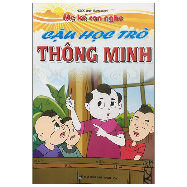 mẹ kể con nghe - cậu học trò thông minh