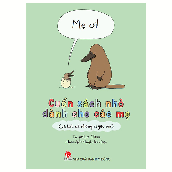 Me Oi! - Cuon Sach Nho Danh Cho Cac Me (Va Tat Ca Nhung Ai Yeu Me)