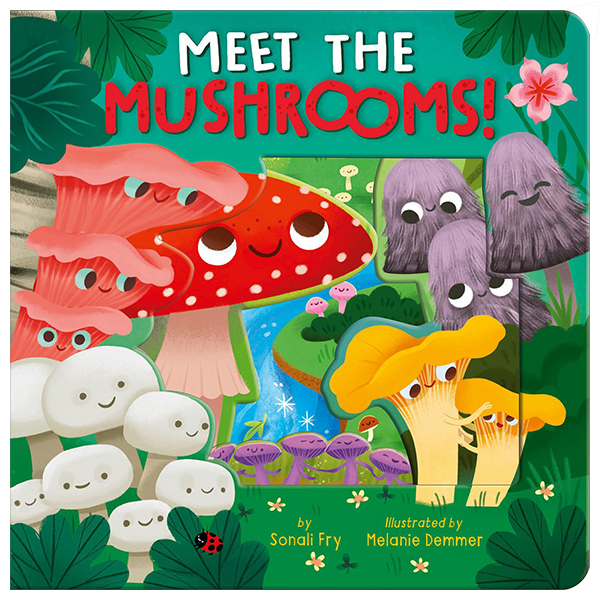 meet the mushrooms!