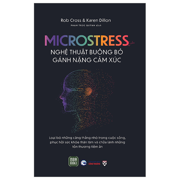 microstress - nghệ thuật buông bỏ gánh nặng cảm xúc