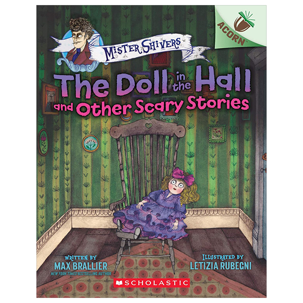 mister shivers - book 3 - the doll in the hall and other scary stories