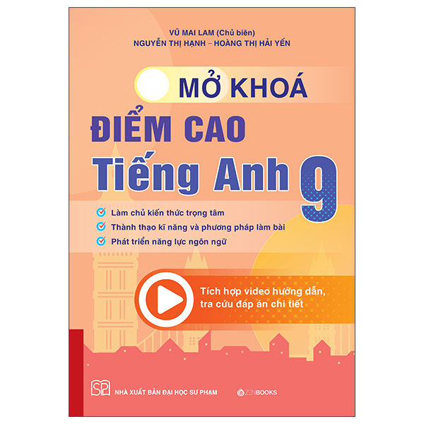 Mở Khóa Điểm Cao Tiếng Anh 9
