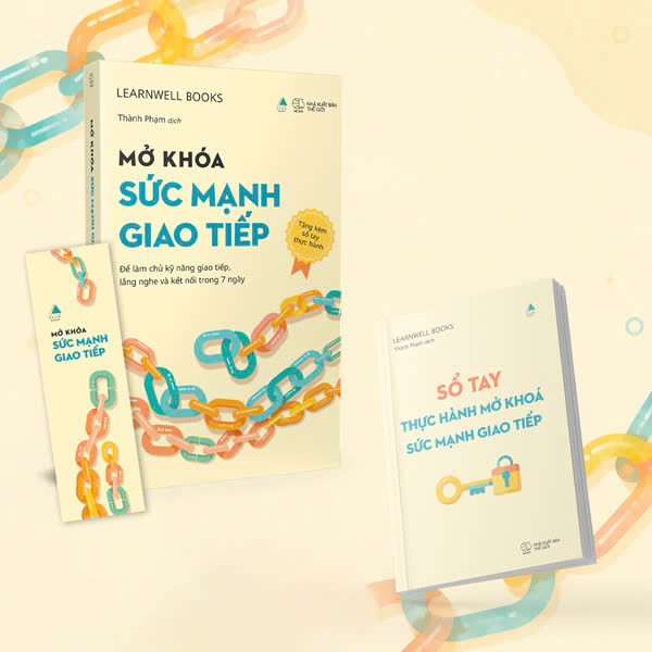 Mở Khóa Sức Mạnh Giao Tiếp - Để Làm Chủ Kỹ Năng Giao Tiếp, Lắng Nghe Và Kết Nối Trong 7 Ngày - Tặng Kèm Bookmark + Sổ Tay Thực Hành Mở Khóa Sức Mạnh Giao Tiếp