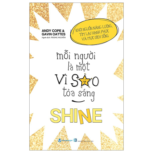 mỗi người là một vì sao tỏa sáng - shine