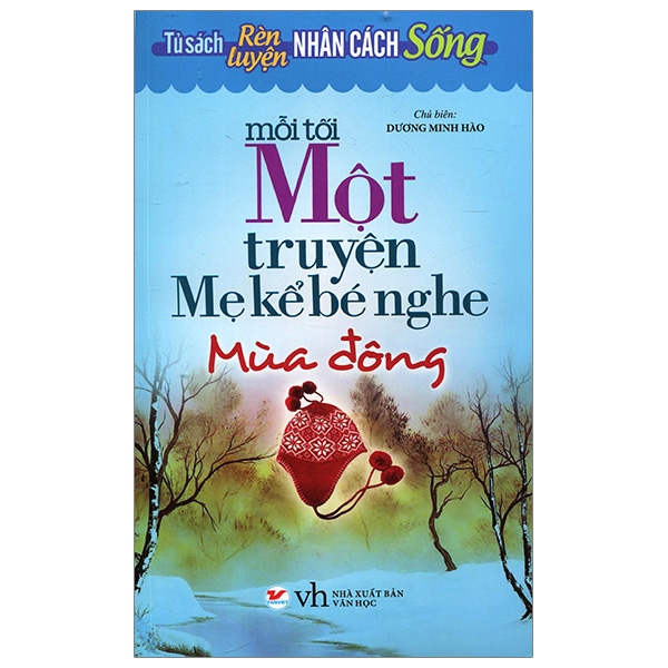 mỗi tối một truyện mẹ kể bé nghe - mùa đông