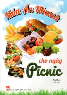 món ăn nhanh cho ngày picnic