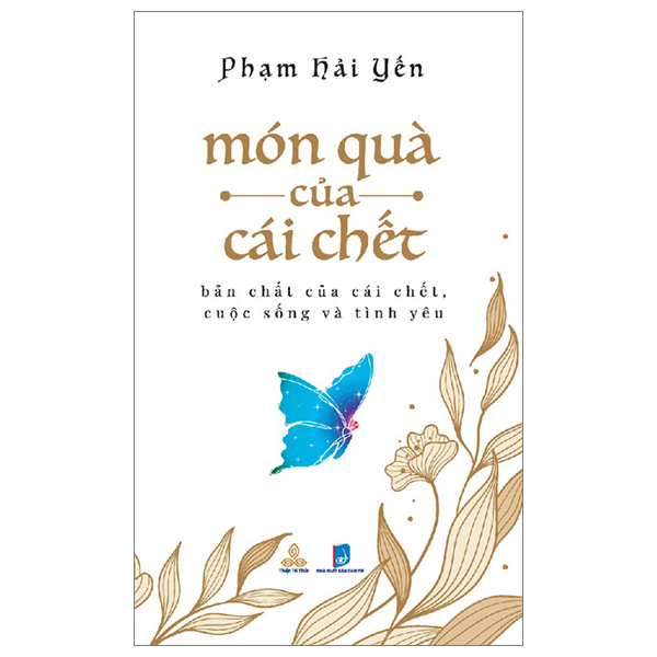 món quà của cái chết - bản chất của cái chết, cuộc sống và tình yêu