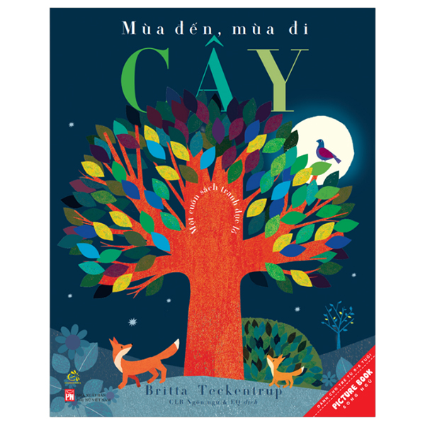 Mùa Đến, Mùa Đi - Cây
