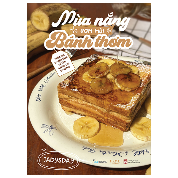 Mùa Nắng Ươm Mùi Bánh Thơm