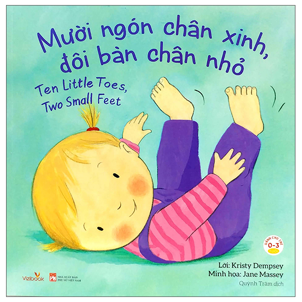 mười ngón chân xinh, đôi bàn chân nhỏ