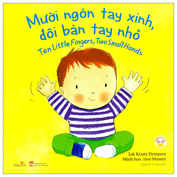 mười ngón tay xinh, đôi bàn tay nhỏ