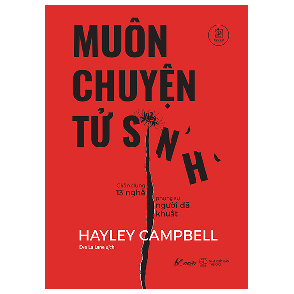 Muon Chuyen Tu Sinh - Chan Dung 13 Nghe Phung Su Nguoi Da Khuat