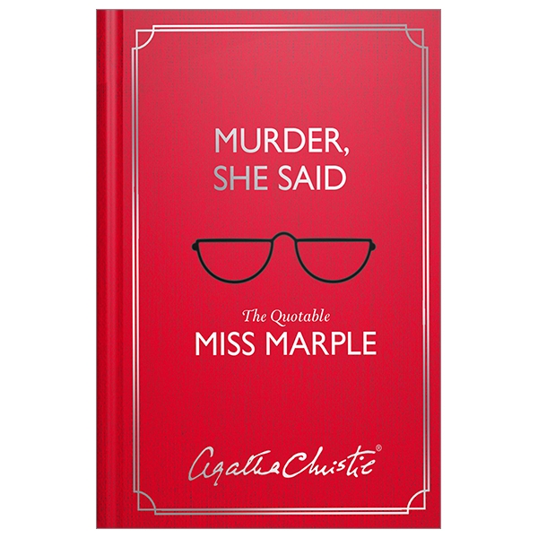 murder, she said: the quotable miss marple