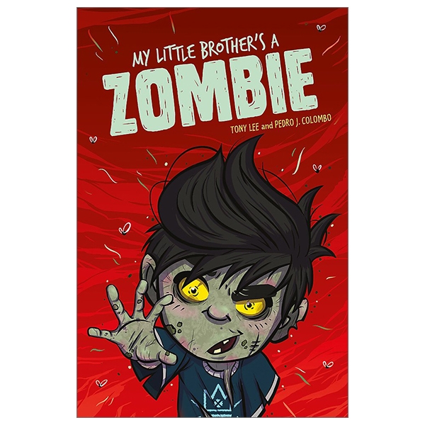 my little brotherℹs a zombie (edge: bandit graphics)