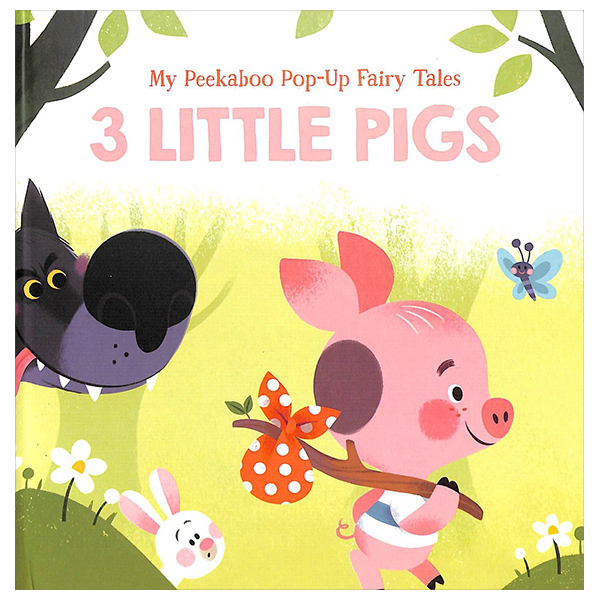 my peekaboo pop-up fairy tales - 3 little pigs