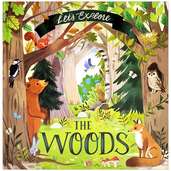 nature die-cut book - let's explore! the woods