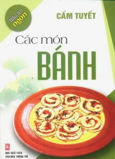 nấu ăn ngon - các món bánh