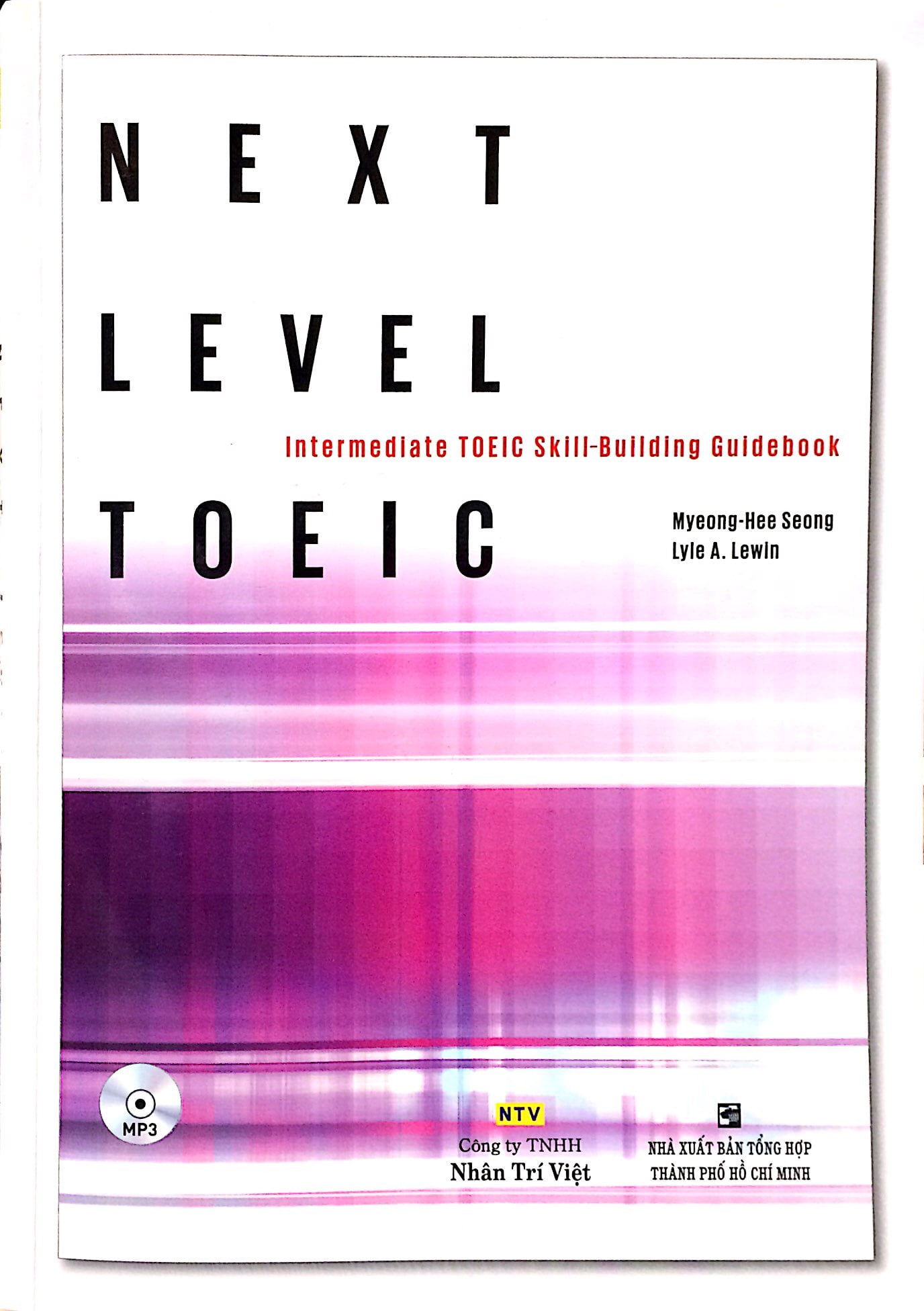 next level toeic - intermediate toeic skill-building guidebook - kèm cd