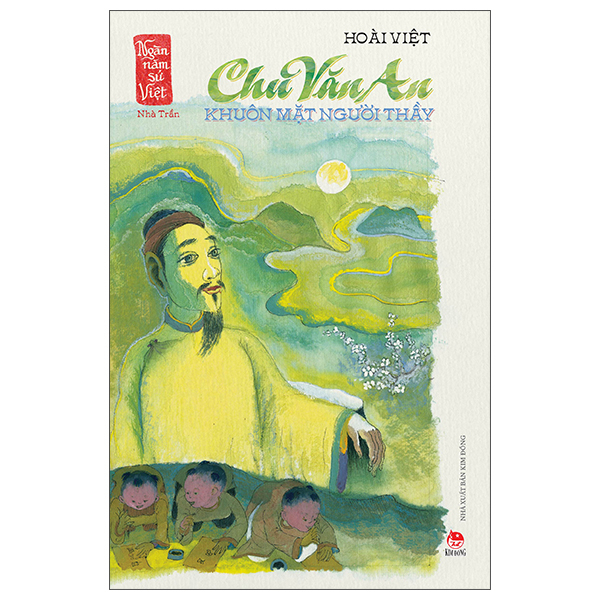 Ngàn Năm Sử Việt - Nhà Trần - Chu Văn An - Khuôn Mặt Người Thầy
