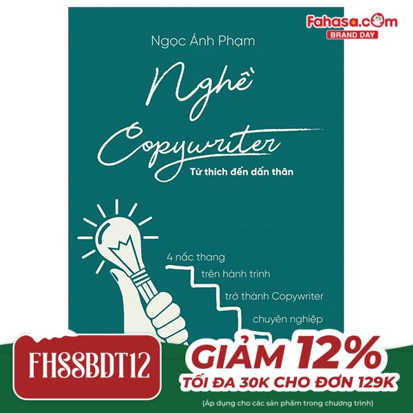 nghề copywriter - từ thích đến dấn thân - 4 nấc thang trên hành trình trở thành copywriter chuyên nghiệp