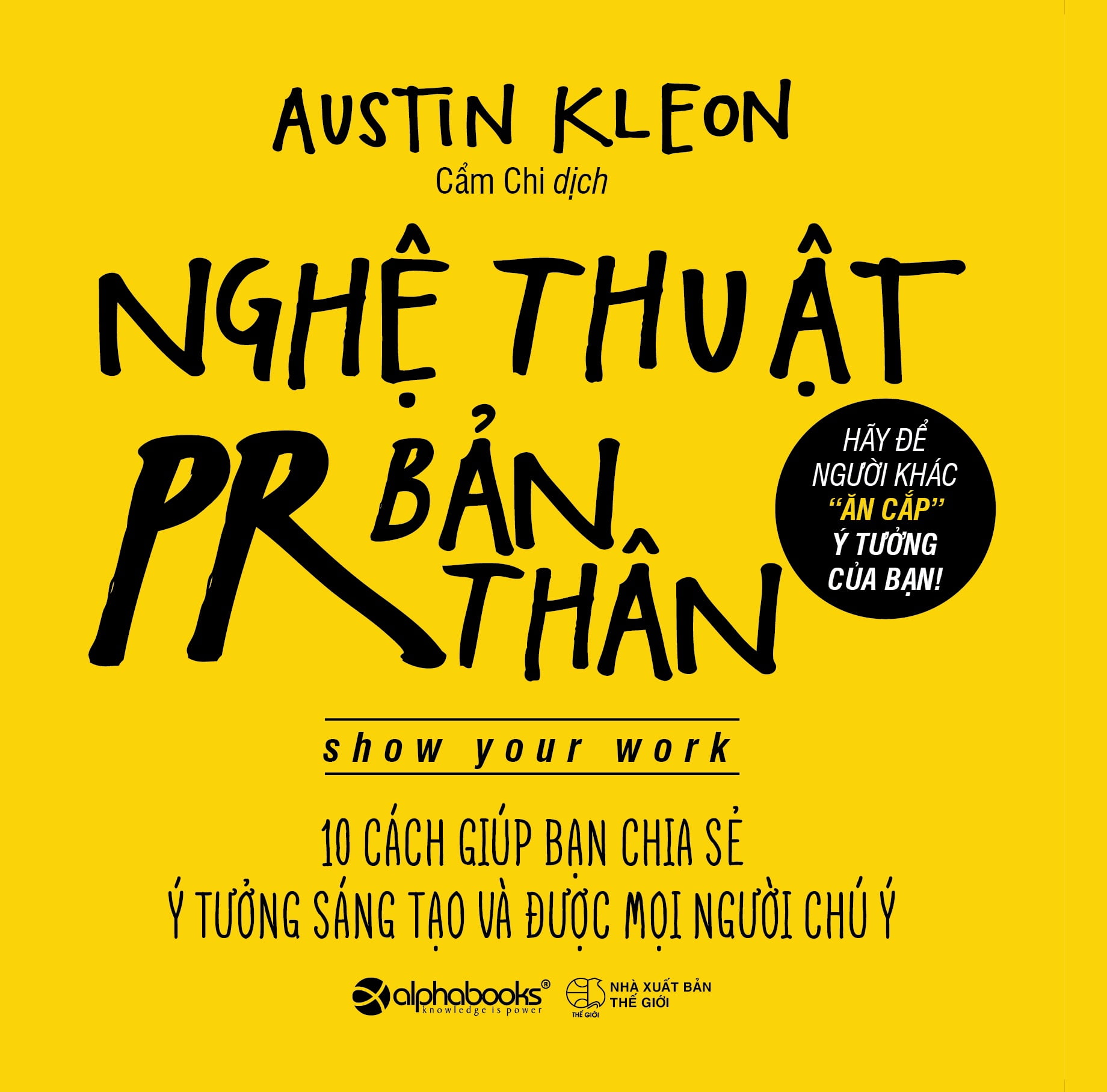 Nghệ Thuật PR Bản Thân (Tái Bản 2026)