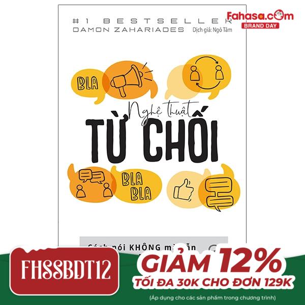 nghệ thuật từ chối - cách nói không mà vẫn có được sự đồng thuận