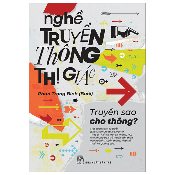 Nghề Truyền Thông Thị Giác - Truyền Sao Cho Thông