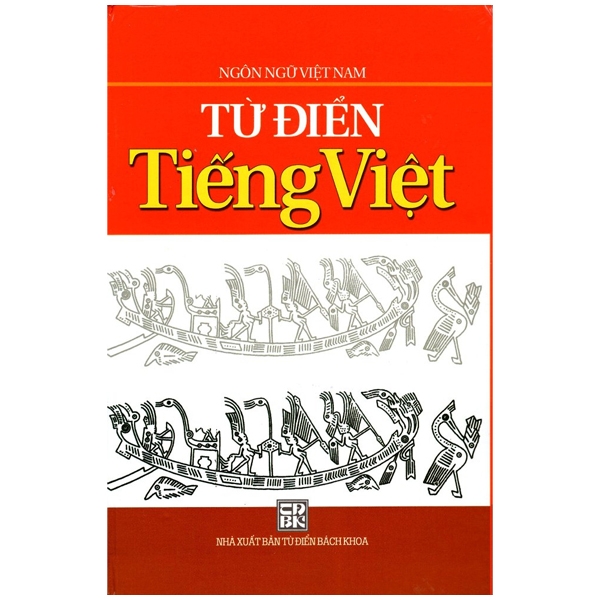 Ngon Ngu Viet Nam - Tu Dien Tieng Viet