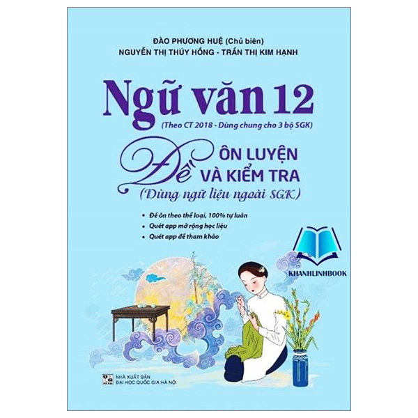 ngữ văn 12 - đề ôn luyện và kiểm tra dùng ngữ liệu ngoài sgk (theo chương trình giáo dục 2018)