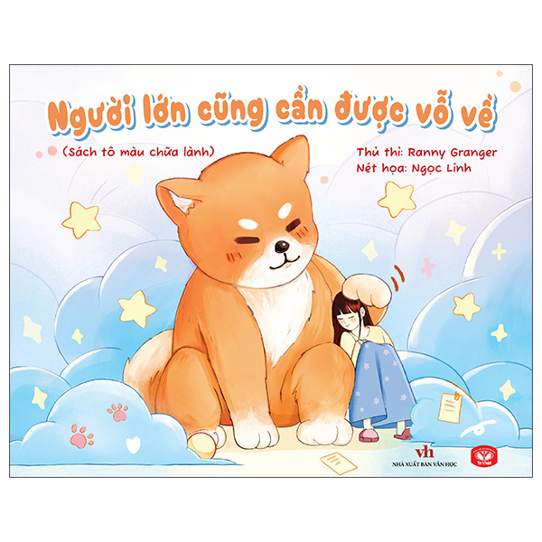 Người Lớn Cũng Cần Được Vỗ Về - Sách Tô Màu Chữa Lành