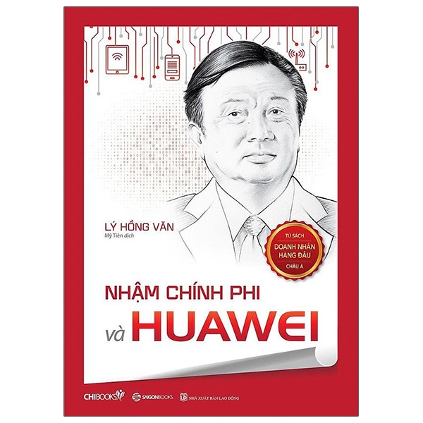 nhậm chính phi và huawei