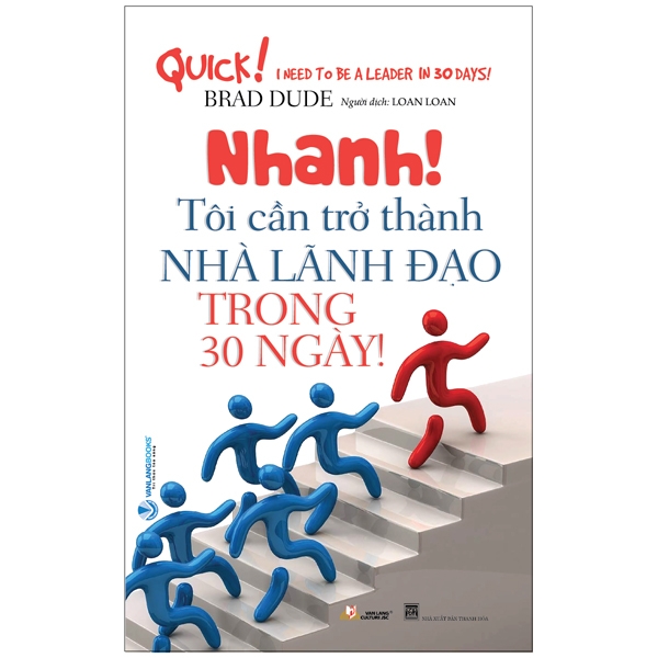 nhanh! tôi cần trở thành nhà lãnh đạo trong 30 ngày