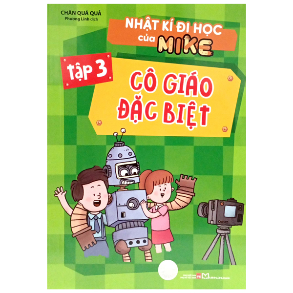 nhật kí đi học của mike - tập 3 - cô giáo đặc biệt