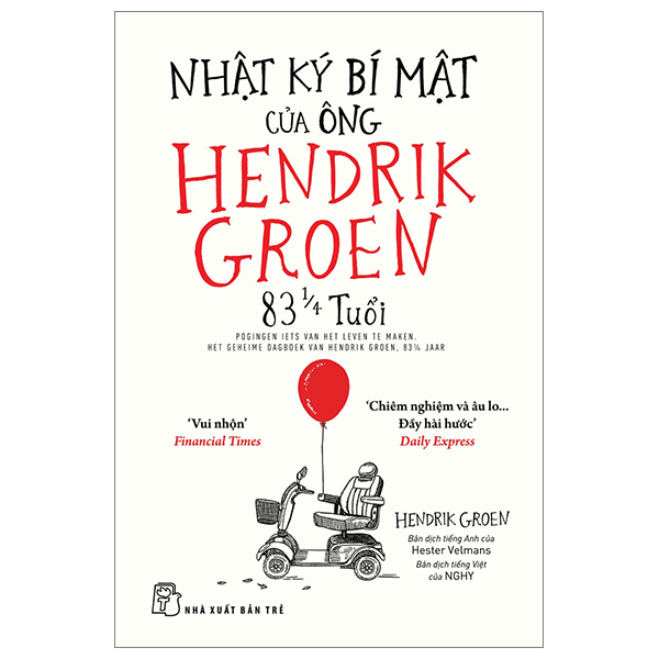 nhật ký bí mật của ông hendrik groen 83 1/4 tuổi