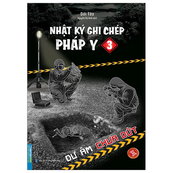 nhật ký ghi chép pháp y - tập 3 - dư âm chưa dứt