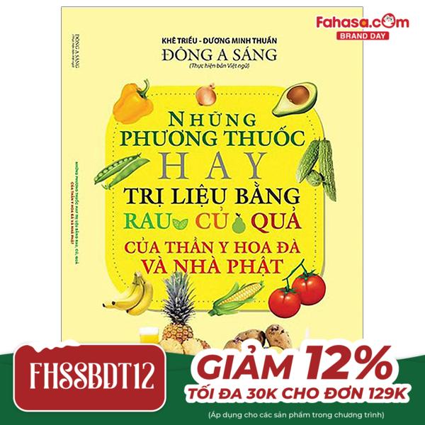 những bài thuốc hay trị liệu bằng rau củ quả của thần y hoa đà và nhà phật