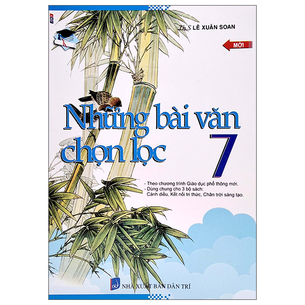 nhũng bài văn chọn lọc 7 (dùng chung cho 3 bộ sách)