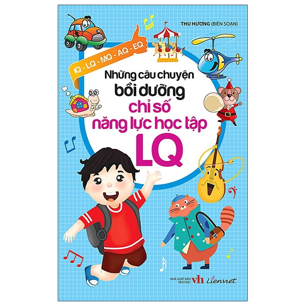 những câu chuyện bồi dưỡng chỉ số năng lực học tập lq