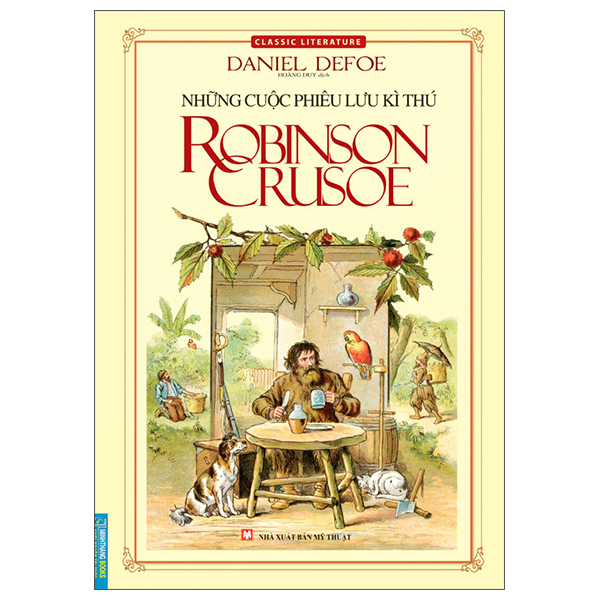 những cuộc phiêu lưu kì thú robinson crusoe (tái bản 2022)