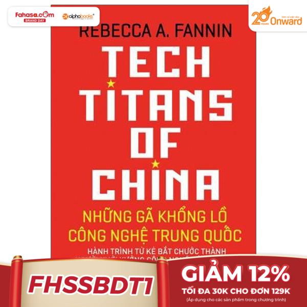 những gã khổng lồ công nghệ trung quốc - tech titans of china