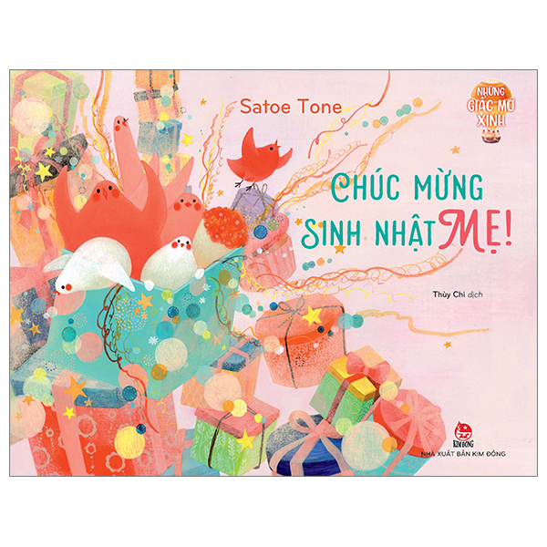 những giấc mơ xinh - chúc mừng sinh nhật mẹ!