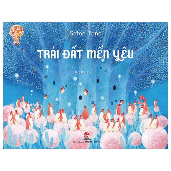 những giấc mơ xinh - trái đất mến yêu