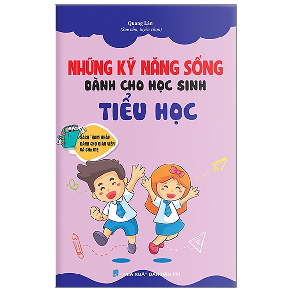 những kỹ năng sống dành cho học sinh tiểu học