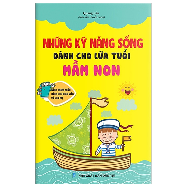 những kỹ năng sống dành cho lứa tuổi mầm non