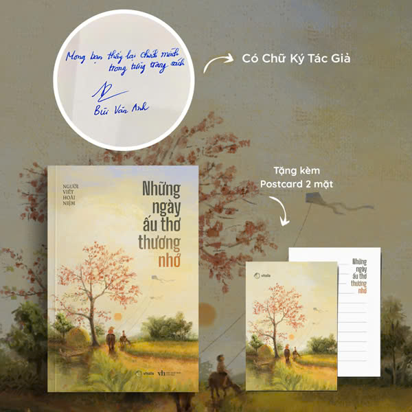 Nhung Ngay Au Tho Thuong Nho - Ban Dac Biet - Tang Kem Postcast 2 Mat + Chu Ky Tac Gia